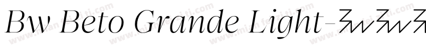 Bw Beto Grande Light字体转换